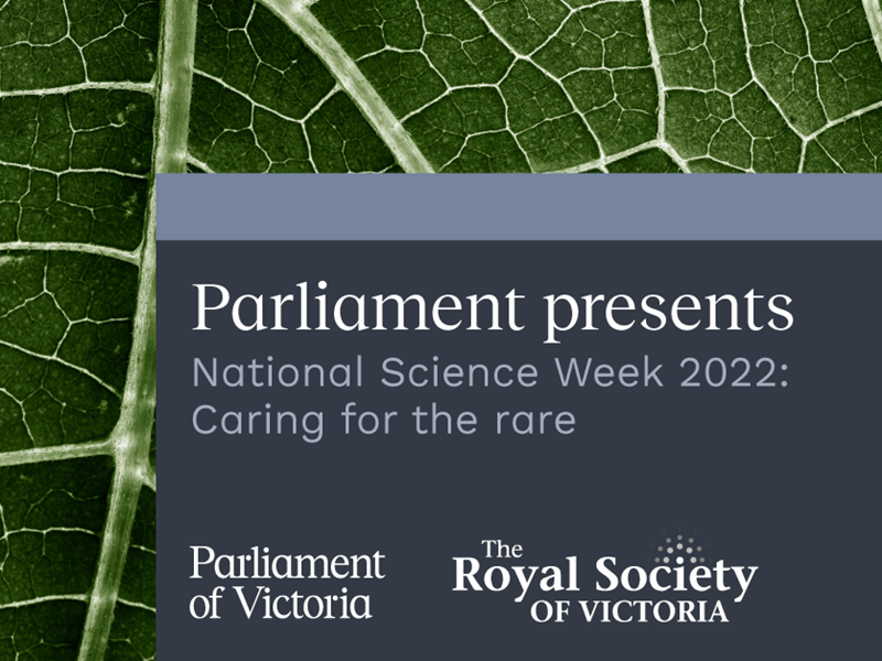 National Science Week 2022  forum: Caring for the rare